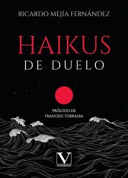 HAIKUS DE DUELO
