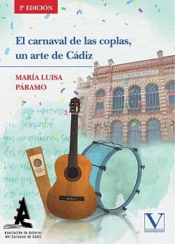 EL CARNAVAL DE LAS COPLAS, UN ARTE DE C�DIZ