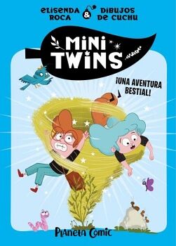 MINITWINS N 01 UNA AVENTURA BESTIAL!