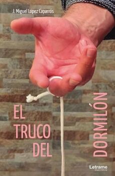 EL TRUCO DEL DORMIL�N