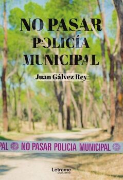 NO PASAR, POLICA MUNICIPAL