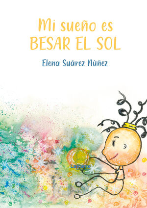 MI SUE�O ES BESAR EL SOL