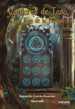 CANTARES DE IASA. LA ERA DE LA MAGIA