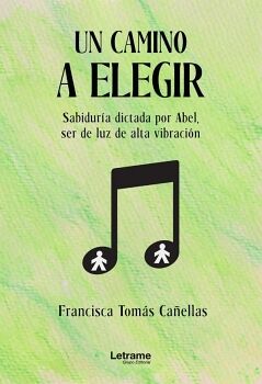 UN CAMINO A ELEGIR