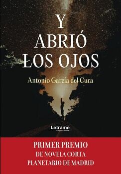 Y ABRI LOS OJOS