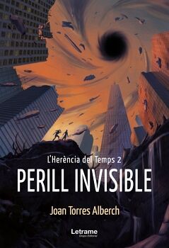 L'HER�NCIA DEL TEMPS 2: PERILL INVISIBLE