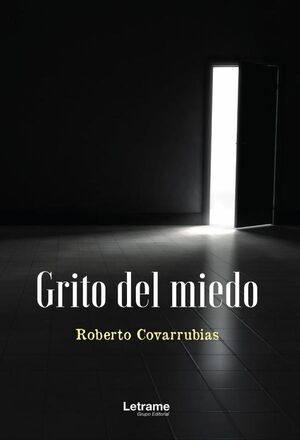 GRITO DEL MIEDO