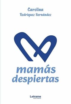 MAM�S DESPIERTAS
