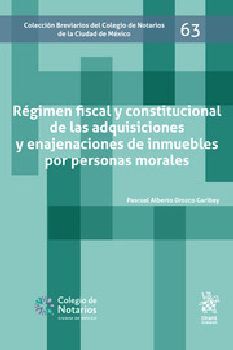 RGIMEN FISCAL Y CONSTITUCIONAL DE LAS ADQ.Y ENAJEN.DE INMUEBLES