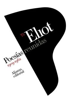 T. S. ELLIOT: POESAS REUNIDAS 1909-1962