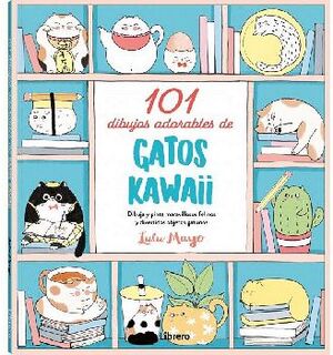 101 DIBUJOS ADORABLES DE GATOS KAWAII