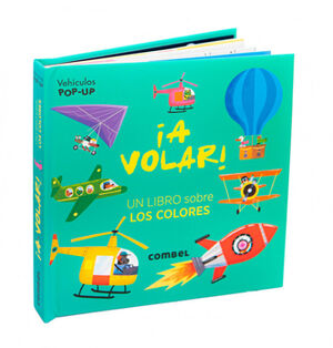 A VOLAR! -UN LIBRO SOBRE LOS COLORES-