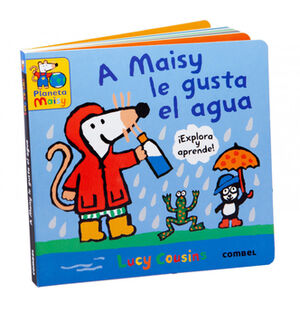 A MAISY LE GUSTA EL AGUA (EMPASTADO)