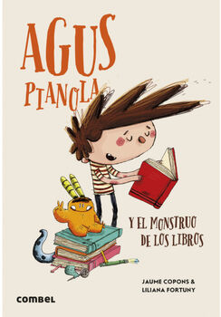 AGUS PIANOLA Y EL MONSTRUO DE LOS LIBROS
