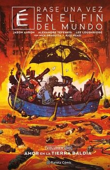 ONCE UPON A TIME AT THE END OF THE WORLD VOL. 1