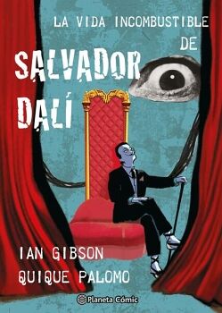 LA VIDA DESAFORADA DE SALVADOR DAL�