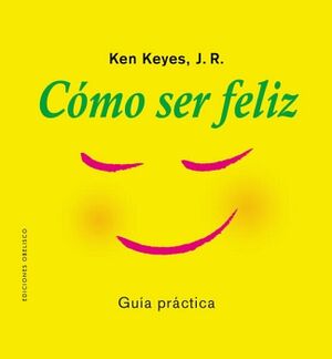 C�MO SER FELIZ
