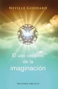 EL USO CREATIVO DE LA IMAGINACIN