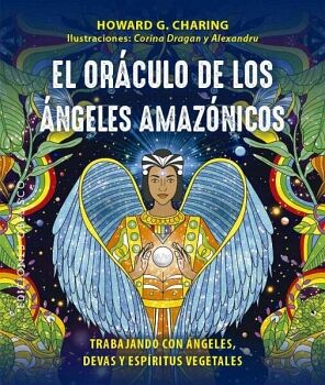 EL ORCULO DE LOS NGELES AMAZNICOS