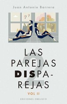 LAS PAREJAS DISPAREJAS