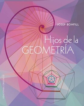 HIJOS DE LA GEOMETR�A