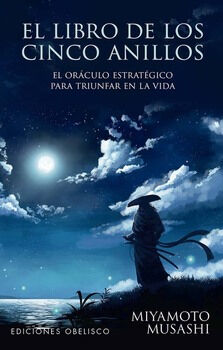 LIBRO DE LOS CINCO ANILLOS, EL (LIBRO+BARAJA)