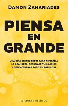 PIENSA EN GRANDE