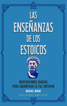 ENSE�ANZAS DE LOS ESTOICOS, LAS (C/52 CRTAS/LIBRO)