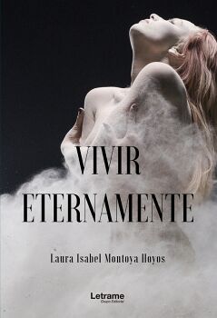 VIVIR ETERNAMENTE