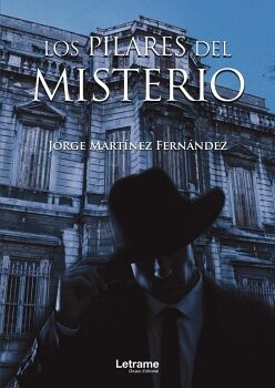 LOS PILARES DEL MISTERIO