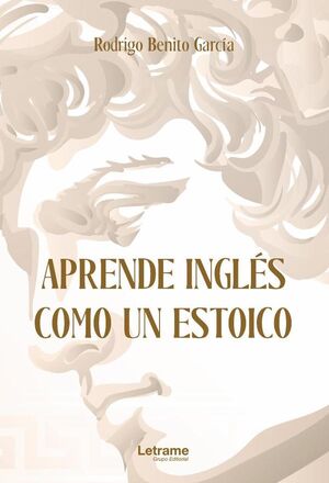 APRENDE INGLS COMO UN ESTOICO
