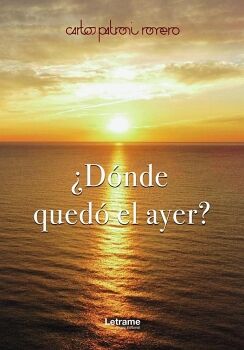 DNDE QUED EL AYER?