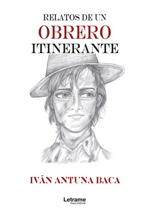 RELATOS DE UN OBRERO ITINERANTE