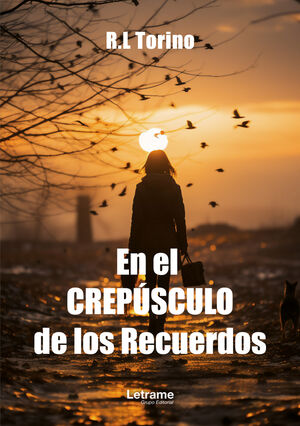 EN EL CREP�SCULO DE LOS RECUERDOS