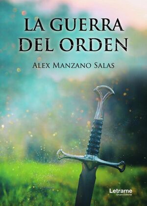 LA GUERRA DEL ORDEN