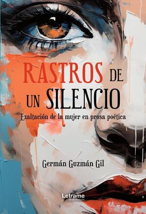 RASTROS DE UN SILENCIO