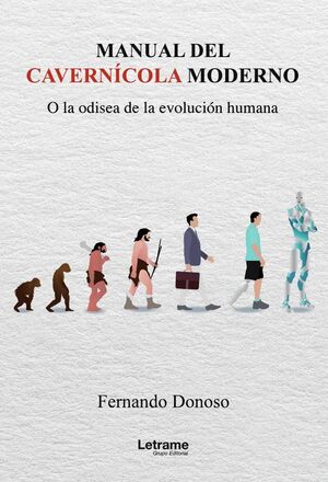 MANUAL DEL CAVERNCOLA MODERNO