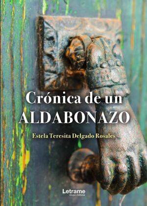 CR�NICA DE UN ALDABONAZO