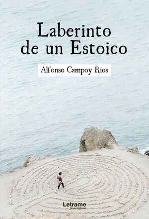 LABERINTO DE UN ESTOICO