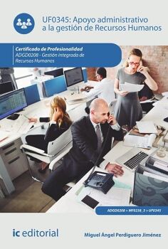 APOYO ADMINISTRATIVO A LA GESTI�N DE RECURSOS HUMANOS. ADGD0208 - GESTI�N INTEGRADA DE RECURSOS HUMANOS