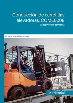 CONDUCCI�N DE CARRETILLAS ELEVADORAS. COML0008