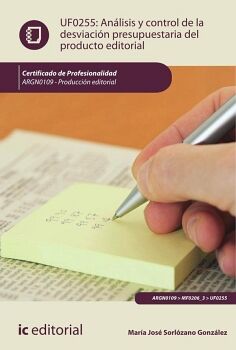 ANLISIS Y CONTROL DE LA DESVIACIN PRESUPUESTARIA DEL PRODUCTO EDITORIAL. ARGN0109 - PRODUCCIN EDITORIAL