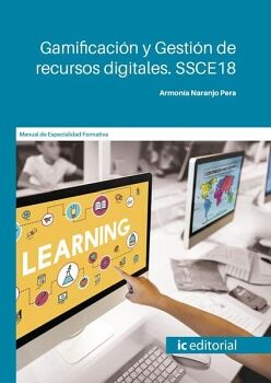 GAMIFICACI�N Y GESTI�N DE RECURSOS DIGITALES. SSCE18