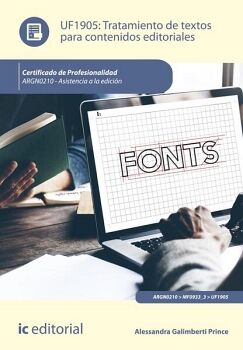 TRATAMIENTO DE TEXTOS PARA CONTENIDOS EDITORIALES. ARGN0210 - ASISTENCIA A LA EDICI�N
