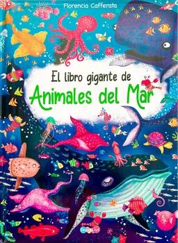 EL LIBRO GIGANTE DE ANIMALES DEL MAR