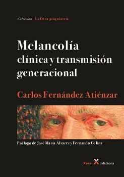 MELANCOLA - CLNICA Y TRANSMISIN GENERACIONAL