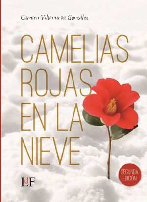 CAMELIAS ROJAS EN LA NIEVE