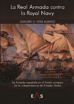 LA REAL ARMADA CONTRA LA ROYAL NAVY