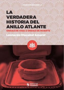 LA VERDADERA HISTORIA DEL ANILLO ATLANTE