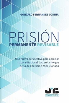 PRISI�N PERMANENTE REVISABLE.
